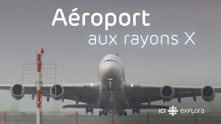 Revoir Aéroport aux rayons x du 08 Septembre