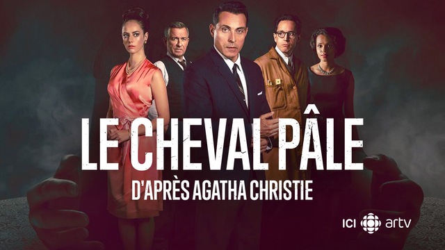 Le Cheval Pale Serie Le cheval pâle d'après Agatha Christie | ICI TOU.TV