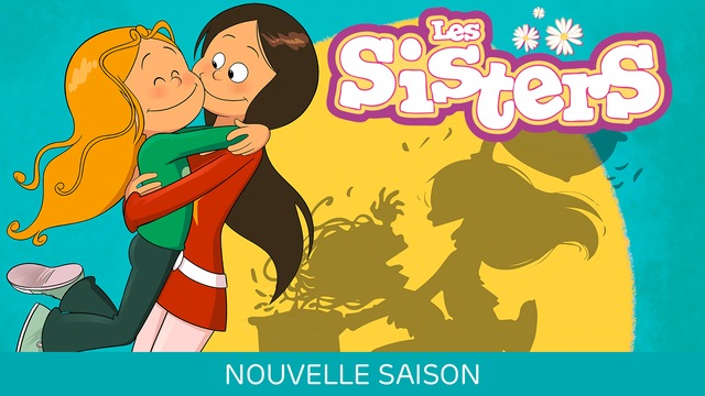 Les Sisters | ICI TOU.TV