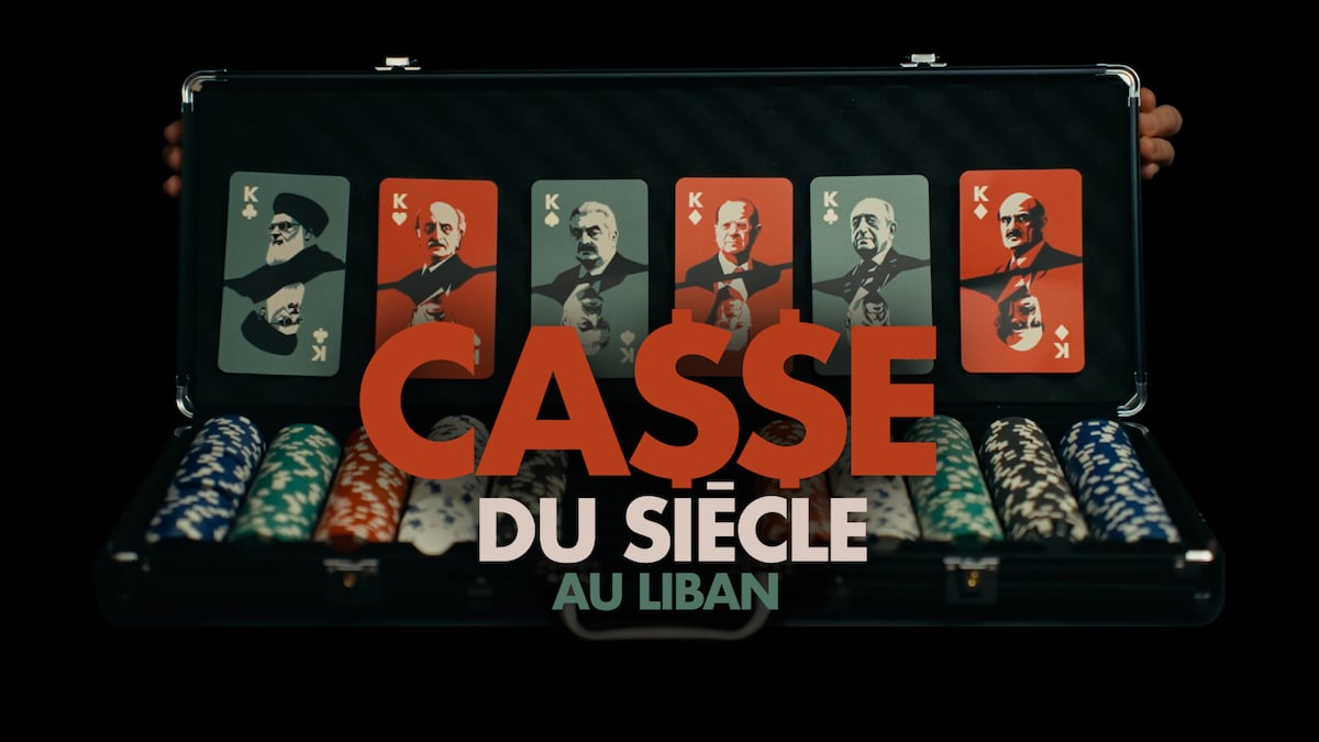 Casse du siècle au Liban | Films | ICI TOU.TV