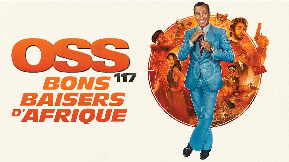 Oss 117 Streaming Gratuit OSS 117 : Bons baisers d'Afrique | Films | ICI TOU.TV