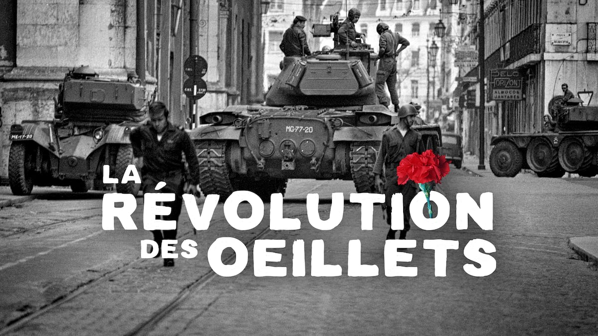 Quel Est Le Principal Acteur De La Révolution Des œillets La révolution des oeillets | Films | ICI TOU.TV