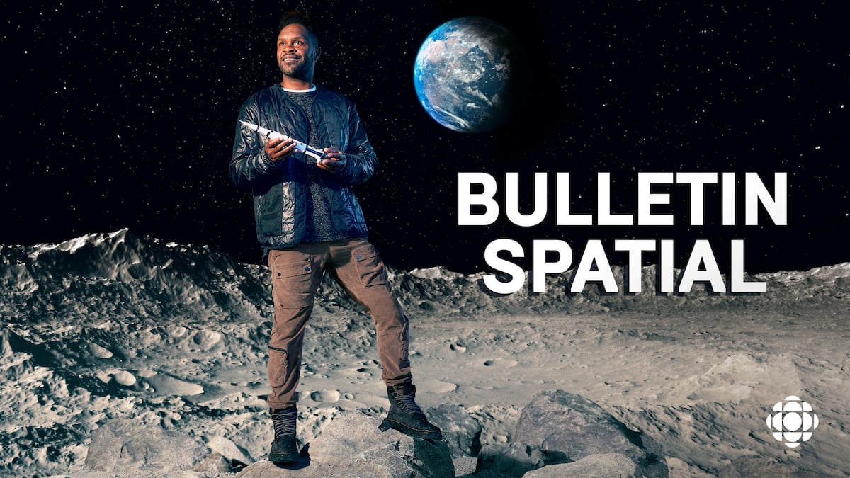 Bulletin spatial | Séries | ICI TOU.TV