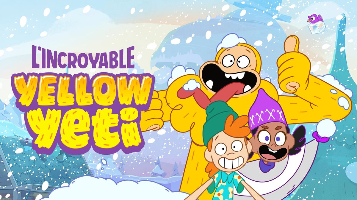L'incroyable Yellow Yeti Séries ICI TOU.TV