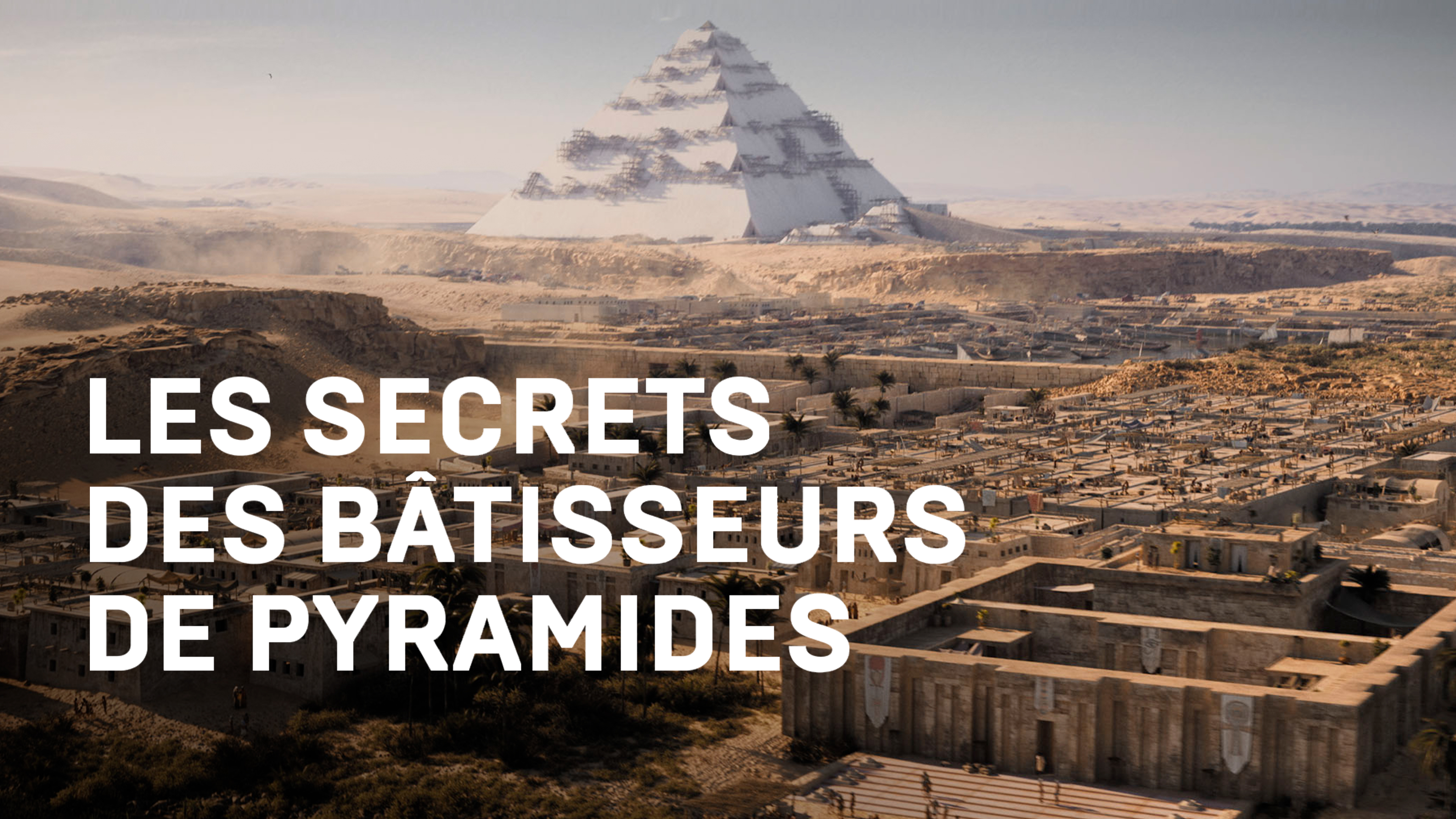 Les Batisseurs De Lancien Monde Partie 1 Les secrets des bâtisseurs de pyramides | Séries | ICI TOU.TV