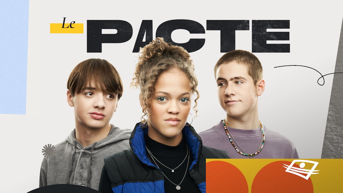 Le pacte | Séries | ICI TOU.TV