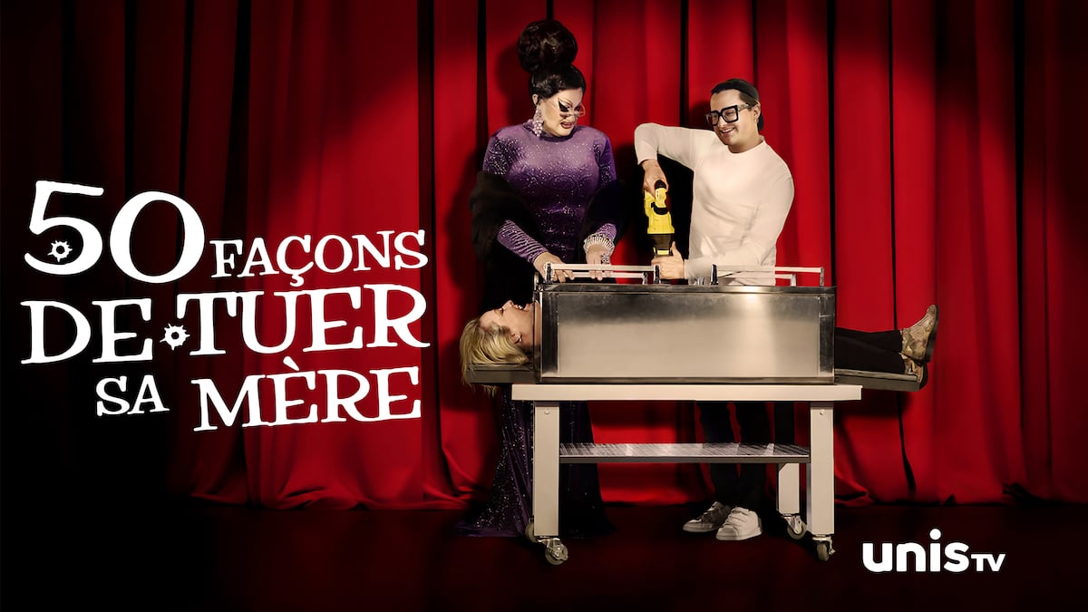 50 façons de tuer sa mère | Saison 2 | ICI TOU.TV